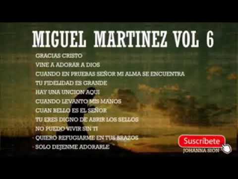Miguel Martínez Vol.6