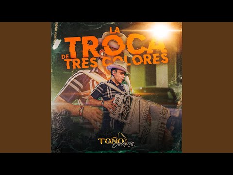 La Troca De Tres Colores (En Vivo)