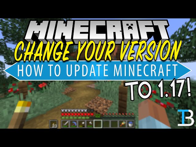 How to update Minecraft Java Edition from 1.16 to 1.17 easily