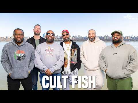 The Joe Budden Podcast Episode 914 | Cult Fish