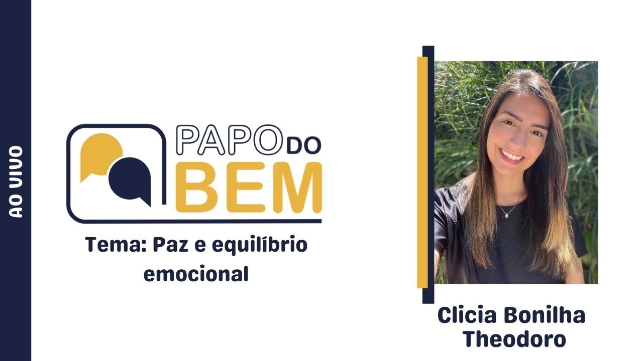 Clicia Bonilha Theodoro - Paz e equilíbrio emocional