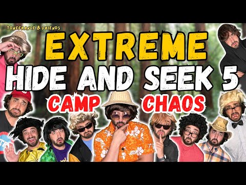 Extreme Hide and Seek 5 - Camp Chaos! | ToneFrance & Friends