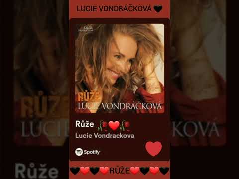 Lucie Vondráčková - Růže