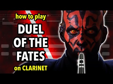 How to play Duel of the Fates on Clarinet | Clarified