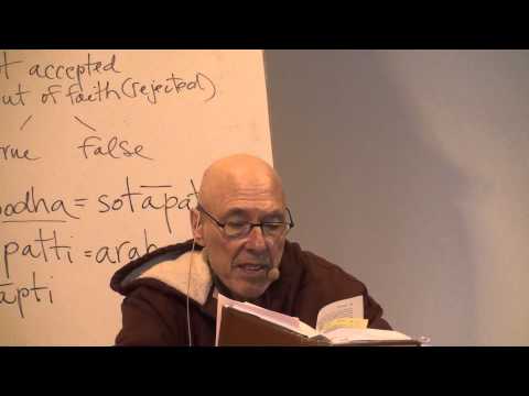 Majjhima Nikaya (MN 95, part 2-3: 2013.05.25) Bhikkhu Bodhi