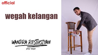 Download lagu WEGAH KELANGAN - Wandra |  OM VONATA mp3