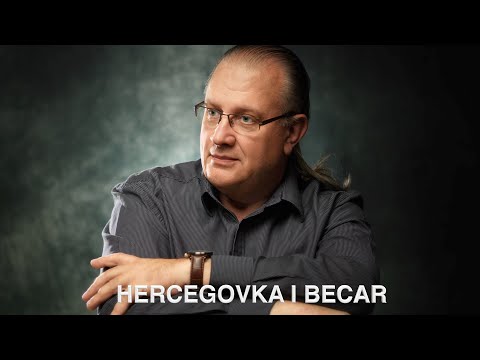 HERCEGOVKA I BECAR