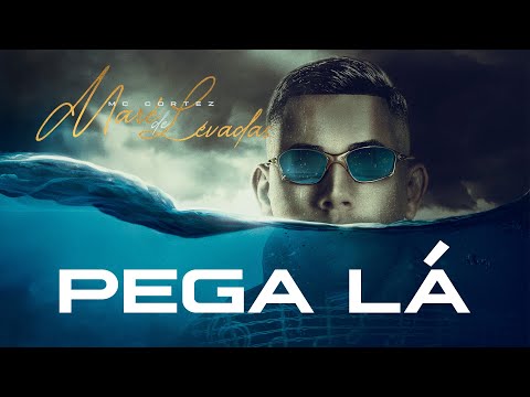 5.PEGA LÁ - MC Cortez, DJ David LP