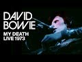 David Bowie – My Death (Live, 1973)