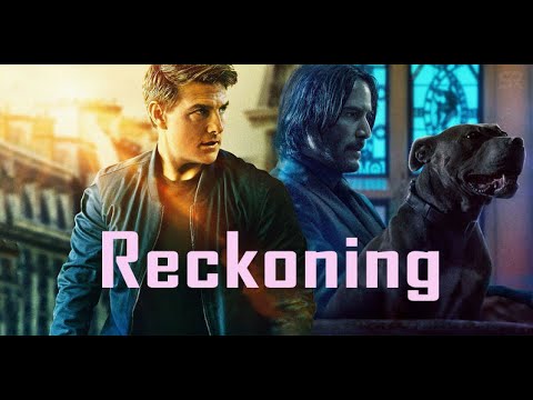 John Wick X Mission Impossible (Reckoning)