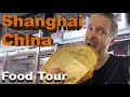 Exploring Shanghai Street Food Culture 🇨🇳 | Incredible Chinese Food!!