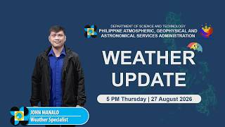 Public Weather Forecast issued at 5:00 PM | August 27, 2026 - Thursday