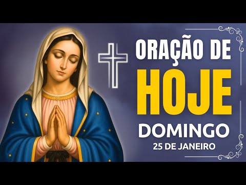 TODAY'S PRAYER (SUNDAY 25/01) DON'T MISS THIS PRAYER! LET'S BLESS OUR MORNING | ROSARY 🙏🏻🙌🏻🌿
