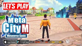 MetaCity M - Gameplay | Android Apk #metaverse #metacityM #simulation #newgame #bestgame #trending