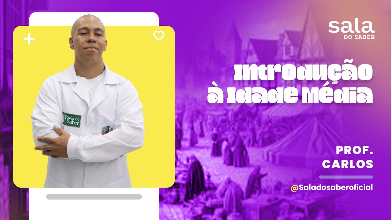 Introdução à Idade Média - Professor Carlos