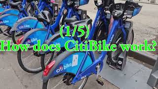 (Citi Bike 1/5) How does CitiBike work?