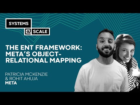 The Ent Framework: Meta's Object-Relational Mapping - - YouTube