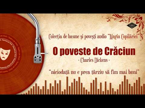 O poveste de Crăciun - de Charles Dickens | Basme si povesti de iarna🎧📖💖