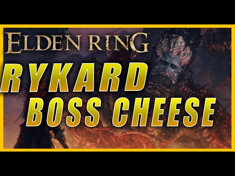 ELDEN RING - RYKARD, LORD OF BLASPHEMY CHEESE GUIDE (PATCHED)
