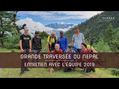 Grande traversée du Nepal - Entretien avec l'équipe 2019