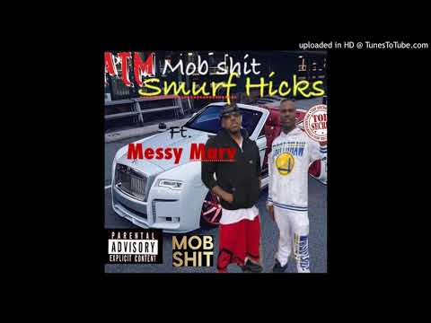 MOB SHIT ft. Messy Marv & young spitta