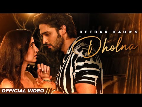 Dholna — watch video