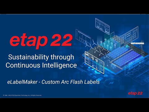 How to Create & Customize AC / DC Arc Flash Labels with ETAP software
