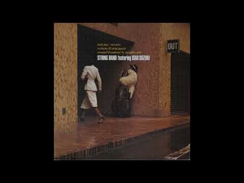 Ron Carter - Sheila's Song - From String Band by Isao Suzuki