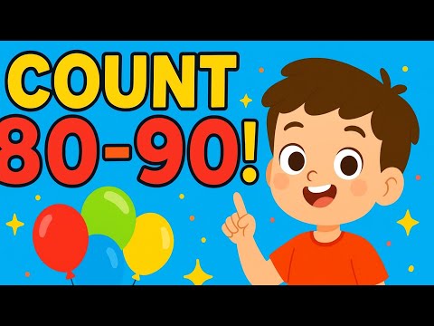 Learn Numbers 80–90 | Fun Counting for Kids