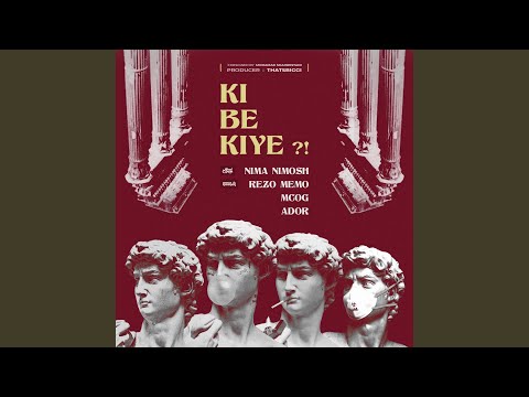 Ki be kiye (feat. Rezo Memo, MCOG & ADOR)