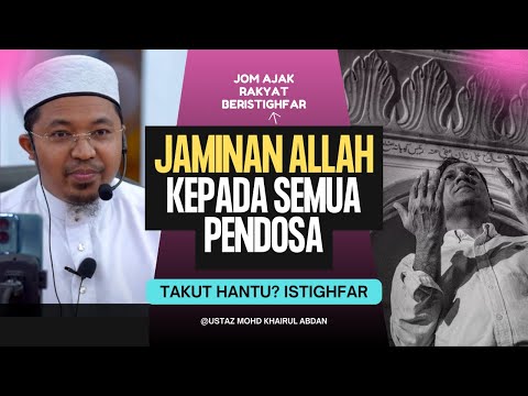 PM, Menteri Kena Ajak Rakyat Beristighfar  | Ustaz Mohd Khairul Abdan Baharuddin