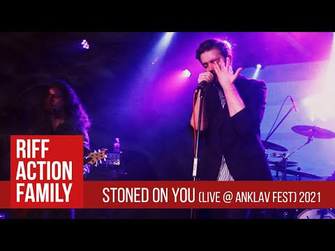 Riff Action Family - Stoned on You Live at AnklavFest 21'