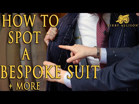 How Do You Spot A Bespoke Suit? + Your Other Bespoke Questions | Kirby Allison