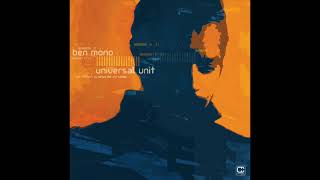 Ben Mono feat. Kerry L  Dooley - Universal Unit
