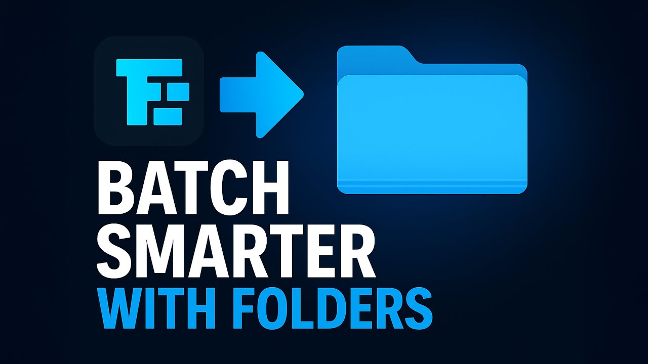 How You Can Batch Smarter Using Folders With Framebatch