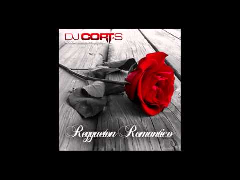 DJ Cort-S Reggaeton Romantico