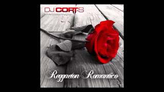 DJ Cort-S Reggaeton Romantico
