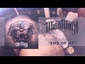 Miss May I - End Of Me 