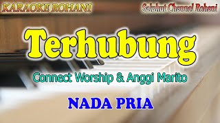 Download lagu TERHUBUNG ll KARAOKE ROHANI HD ll SIDNEY MOHEDE & ANGGI MARITO ll CONNECT WORSHIP ll NADA PRIA A=DO mp3 Download lagu TERHUBUNG ll KARAOKE ROHANI HD ll SIDNEY MOHEDE & ANGGI MARITO ll CONNECT WORSHIP ll NADA PRIA A=DO mp3