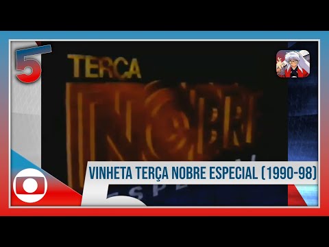 [MONTAGEM MELHORADA/RARIDADE] Vinheta da Terça Nobre Especial (1990-1998)