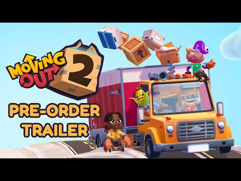 Moving Out 2 | Pre-Order Trailer!