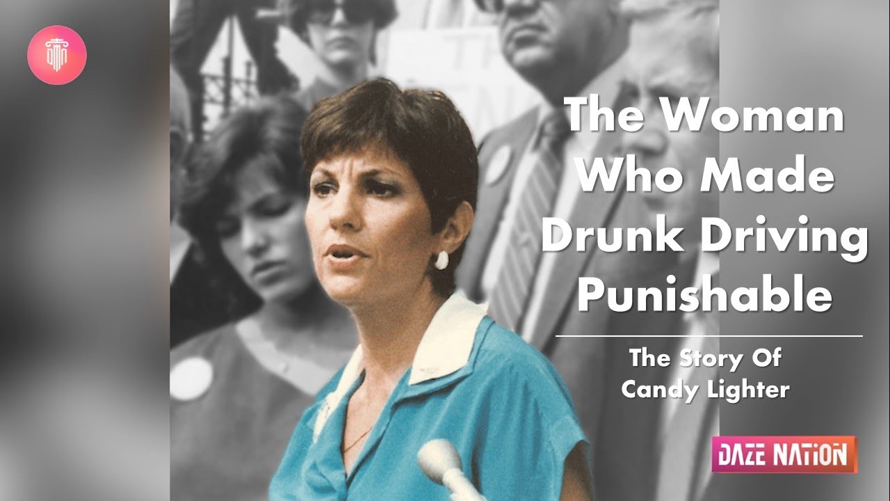 The Mother Who Made Drunk Driving Punishable | Candy Lightner
