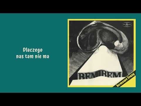 BemiBem - Dlaczego nas tam nie ma [Official Audio]