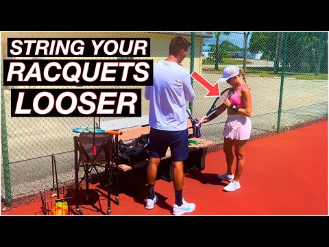 String Your Tennis Racquets Looser