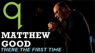 Matthew Good - There The First Time (LIVE)