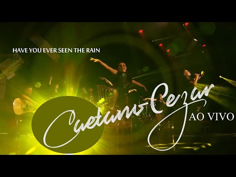 HAVE YOU EVER SEEN THE RAIN (cover) - CAETANO CEZAR