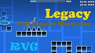 Legacy Layout Full Showcase by RavagerBoyGD(me) and Ravager666 - Geometry Dash