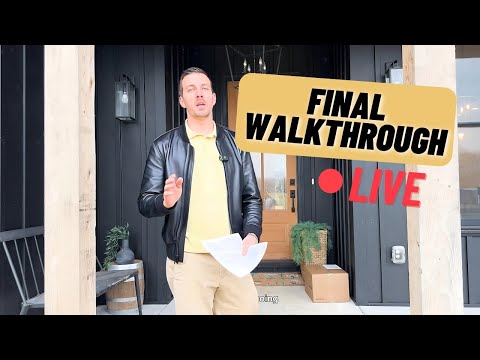 Final Walkthroughs Made Easy: Real Estate Tips Before Closing!