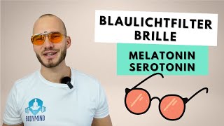 Blaulichtfilter Brille - besser schlafen