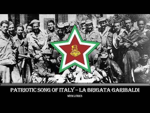 🇮🇹 Patriotic Song of Italy – "Brigata Garibaldi" (Italian + English Lyrics)